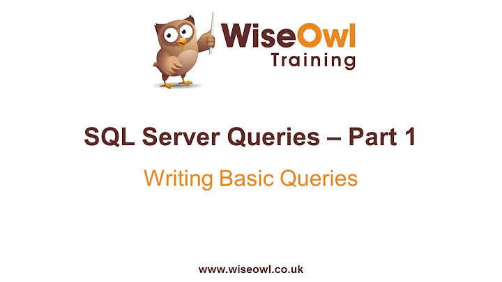 SQL Server Queries Part 1 - Writing Basic Queries