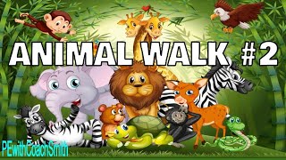 ANIMAL WALK #2 Pre K, Kinder-2nd Locomotor BRAIN BREAK Warm Up Activity with Voice Over and Music!
