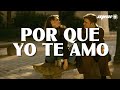 Sandro - Por que yo te amo (Letra)