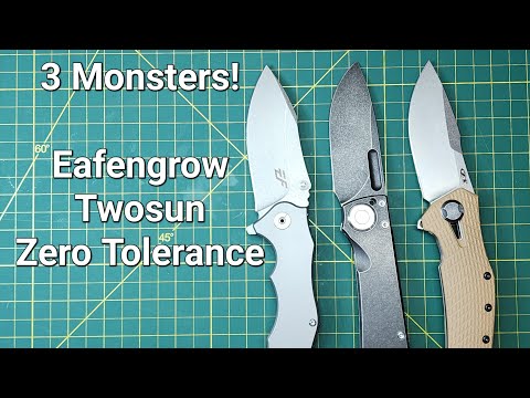 Eafengrow ef905,  Twosun ts346, Zero Tolerance 0308, OVERBUILT MONSTERS OF METAL!!  COMPARISON??