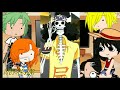 past straw hat creaw react to.....||one piece