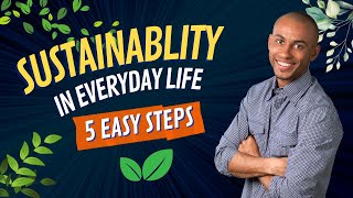 Sustainability in Everyday life | 5 easy steps| #sustainability #everydaylife #sustainablelifestyle