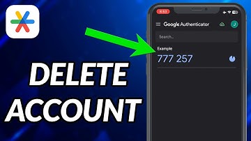 How To Delete Account On Google Authenticator