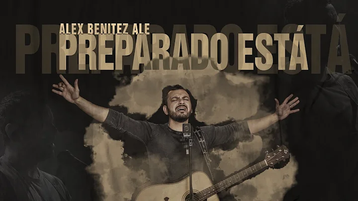 Alex Benitez Ale - Preparado Est