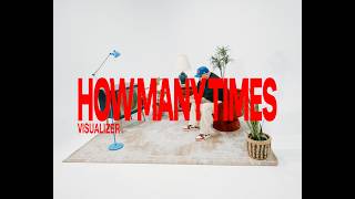 Indie Tribe. - How Many Official Visualizer