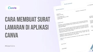CARA MEMBUAT SURAT LAMARAN DI APLIKASI CANVA