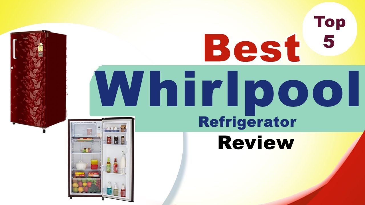 Best Whirlpool Refrigerator In India With Price 2021 // Best