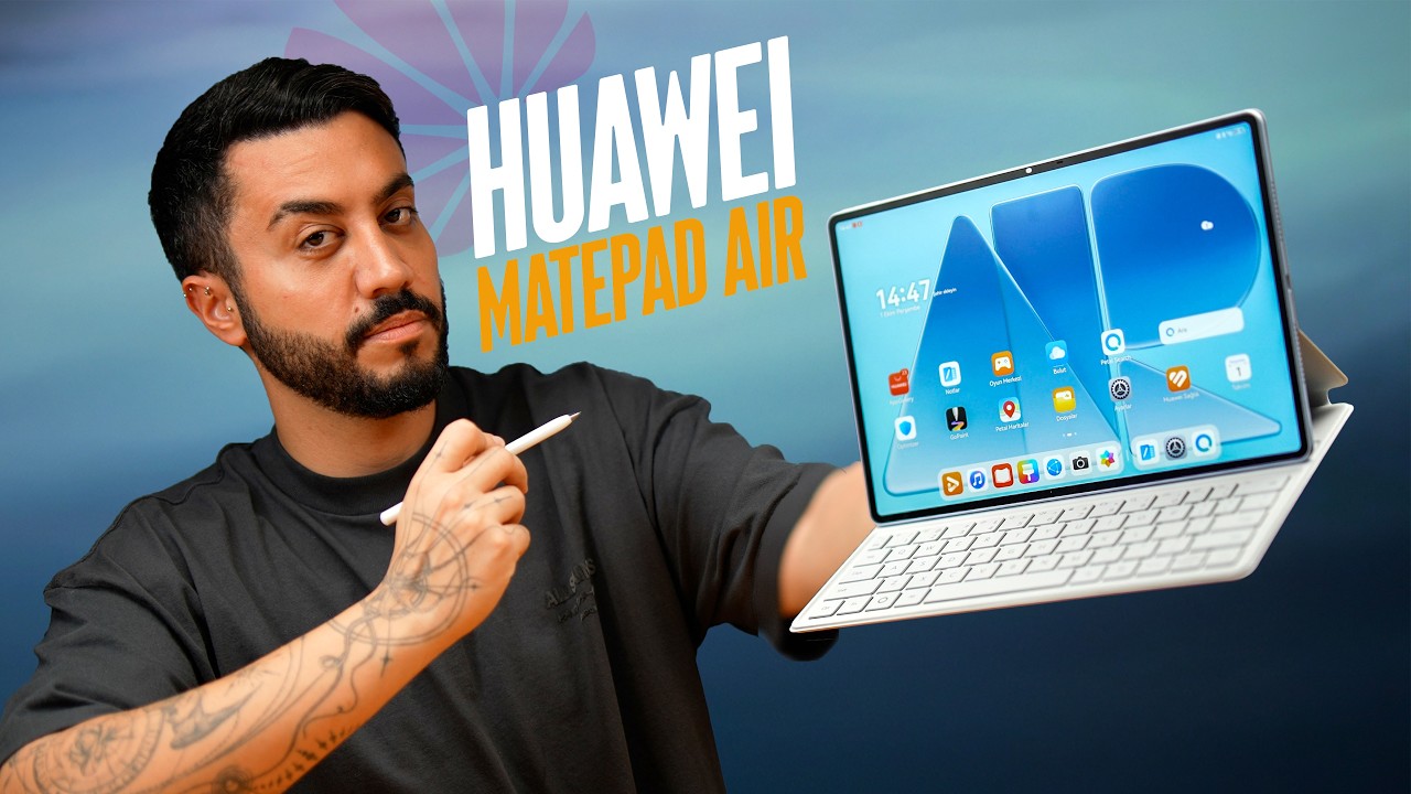 KAĞIT EKRANLI BİLGİSAYARA DÖNÜŞEN OLED TABLET İncelemesi: Huawei MatePad Air