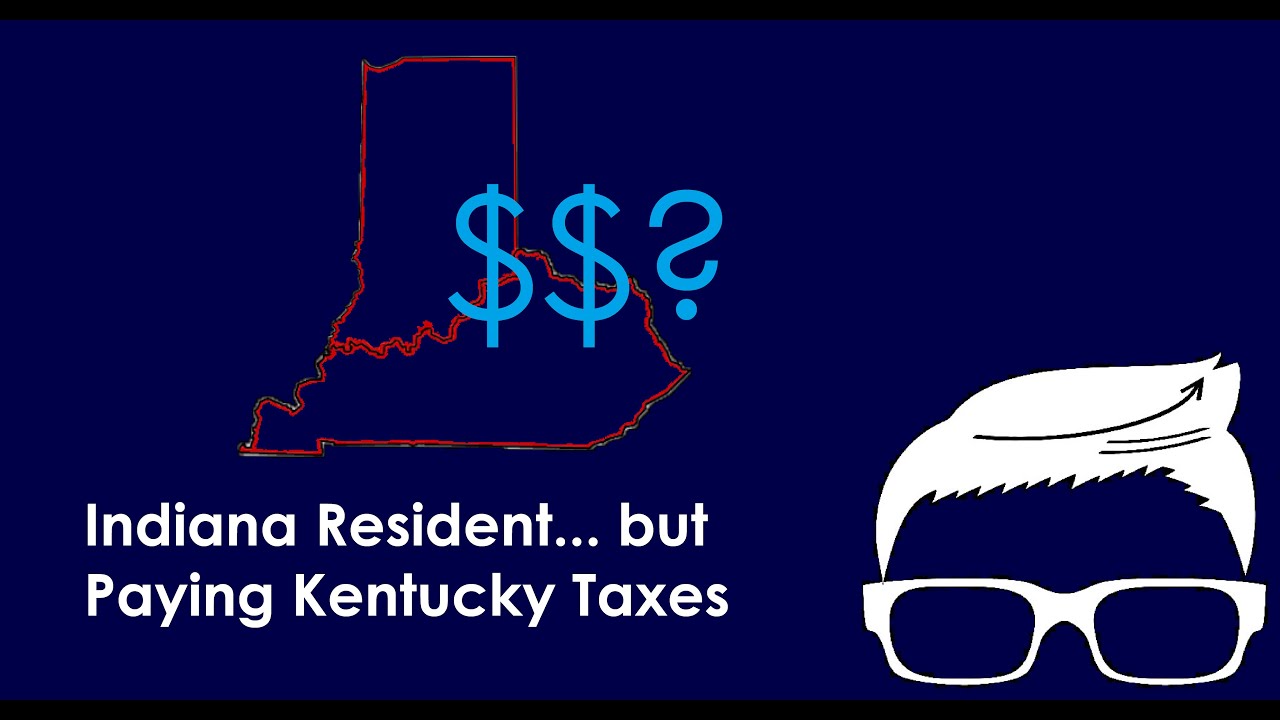 live-in-indiana-but-work-in-kentucky-what-to-know-about-your-taxes