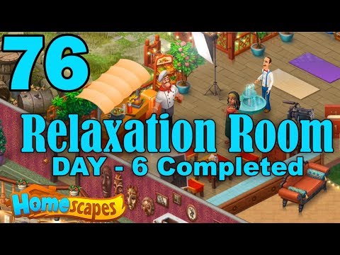 Homescapes Story Walkthrough Gameplay - Relaxation Room - Day 6 Ending - Part 76