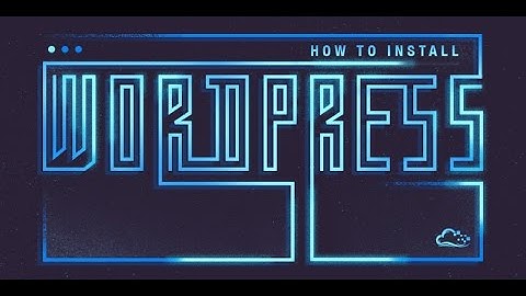 How To Install WordPress with LEMP on Ubuntu 16.04 and Ubuntu 16.10