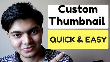 How to Make a YouTube Custom Thumbnail Tutorial — Quick and Easy