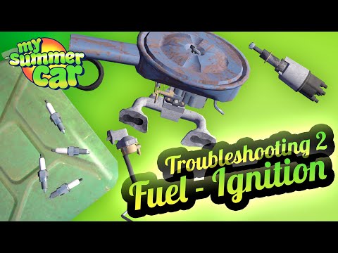 My Summer Car 💚 Troubleshooting: Fuel Pump, Carburator, Spark Plugs and Distrubutor