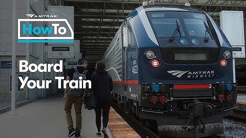 #AmtrakHowTo Board Your Train