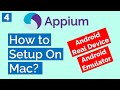 Appium Tutorial 4: How to setup Appium on Mac for Android ...