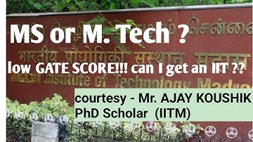 YOU CAN STILL GET INTO an IIT AT LOW GATE SCORE