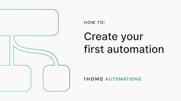 1Home Automations: How to create your first automation