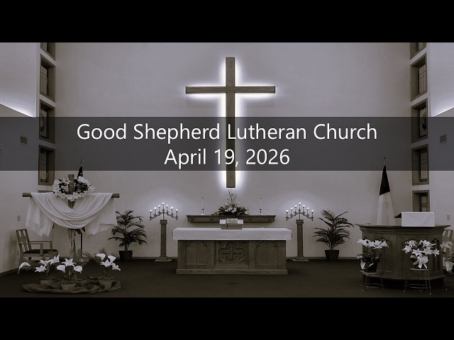 April 19, 2026 Worship Service