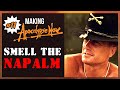 Smell The Napalm: The Story Behind This Incredible Scene | Ep11 | Making Apocalypse Now