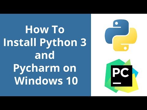 How To Install Python 3 and Pycharm on Windows 10