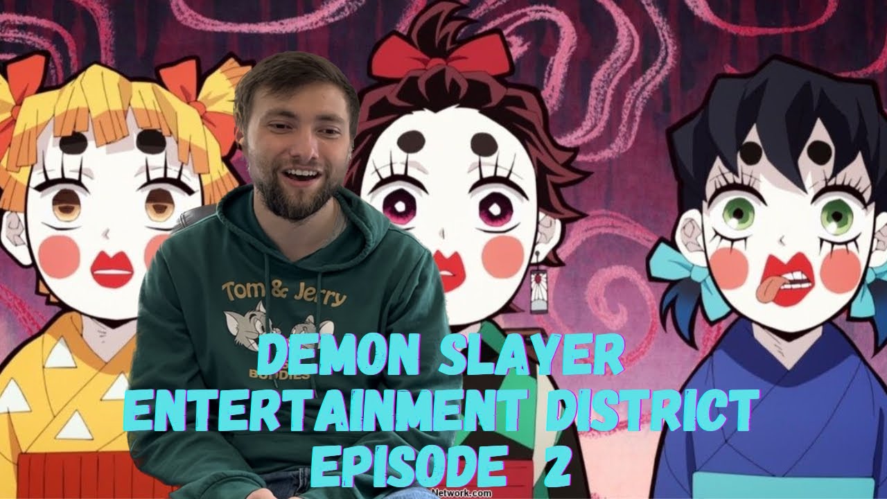 Demon Slayer Season 2 E2 - Infiltrating the Entertainment District