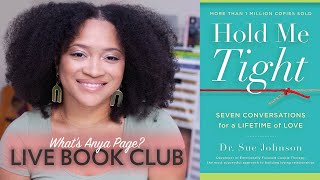 LIVE Book Club | &quot;Hold Me Tight&quot; by Dr. Sue Johnson