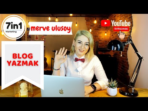 Video: İyi bir blog açıklaması nasıl yazılır?