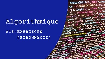 Algorithmique 15 - Suite de Fibonacci avec la Boucle "Pour" (تعلم الخوارزميات)