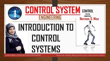 LEC-1 | Control System Engineering Introduction | What is a system? | GATE 2021 | Norman S.Nise Book