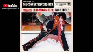 Elvis Presley - The Concert Recordings Part THREE - Full Show