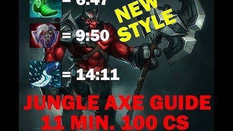 AXE JUNGLE 7.06 NEW GUIDE. 100 CS in 11 mins