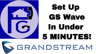 SET UP GrandStream Wave in UNDER 5 MINUTES!! screenshot 5