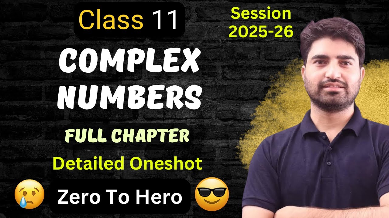 Complex Number Class 11 Maths | Full Chapter 5 | CBSE ICSE JEE | One ...