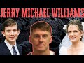 The Strange Disappearance of Jerry Michael Williams - A True Crime Story