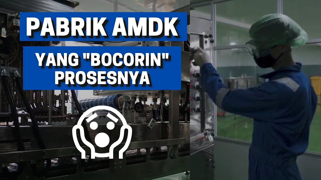 Alur Proses Pembuatan Air Minum Dalam Kemasan | AMDK 2023 - YouTube