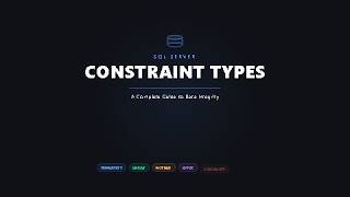 SQL Server Constraints Explained: PK, FK, UNIQUE, CHECK & More