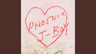 Video thumbnail of "Phoenix - J-Boy"