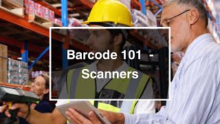 Barcode 101 | Scanners