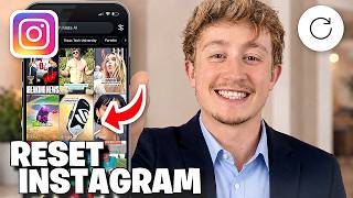 How To Reset Instagram Algorithm And Feed iPhone Or Android - Full Guide