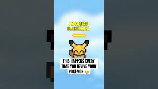 This happens every time you revive your Pokemon 😂 #pokemon #shorts