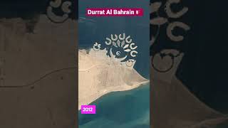 Durrat Al Bahrain 🇧🇭- Artificial Island time lapse #1984 - #2020 #shorts #reels #2022 #bahrain