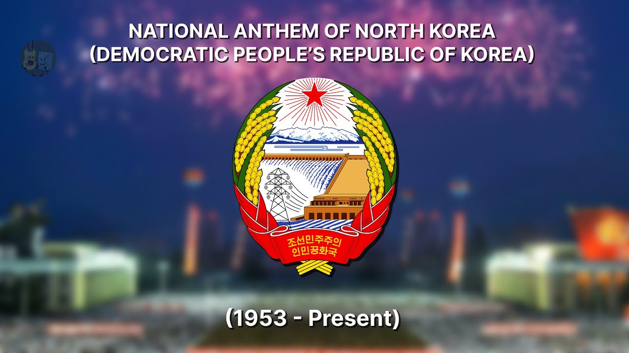 National Anthem of North Korea (Democratic People’s Republic of Korea) | 액국가 (Aegukka)