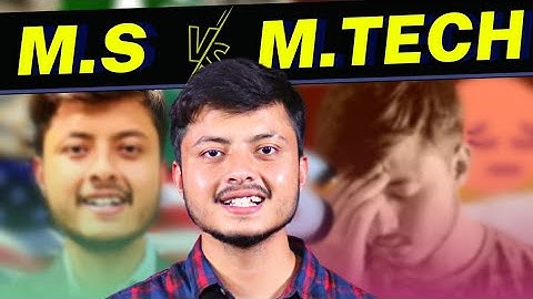 Is MS in US  better than M.Tech in India 🤔 || MS (US)  v/s M.Tech (India)