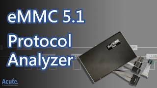 eMMC Protocol Analysis - BF7264 Pro Protocol Analyzer - Acute Technology Inc.