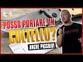 Portare addosso un coltello è possibile? | Manuel Spadaccini