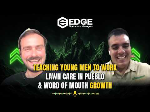 Grow Lawn Care With Education Moments | Chance Rodriquez, Be Transformed Lawn Care