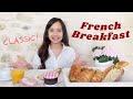 What Do French Eat for Breakfast? | amazingkatrinajane