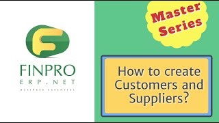 How to create Customers and Suppliers in FINPRO ERP.NET ? screenshot 4