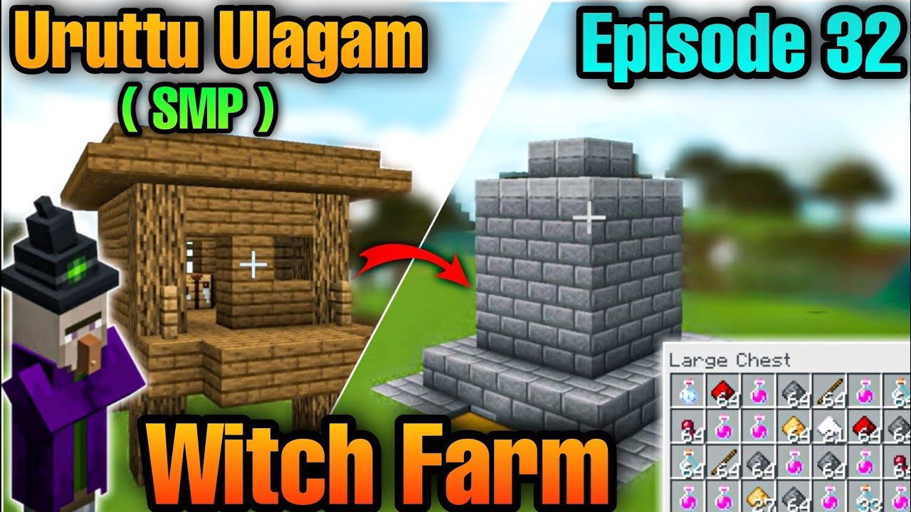 Minecraft Tamil | Uruttu Ulagam SMP 😂 | Building Witch Farm In SMP 😍 ...