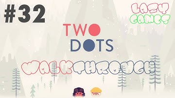 Two Dots: Level 32 - 3 Stars *** - Walkthrough | No PowerUps | TwoDots Lösung 3 Sterne ***